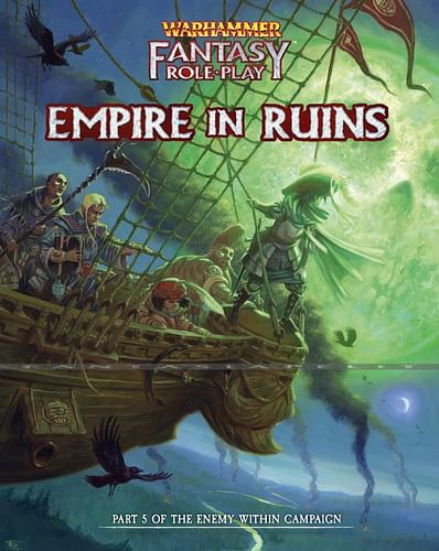 Warhammer Fantasy RPG: Enemy Within 5 - Empire in Ruins