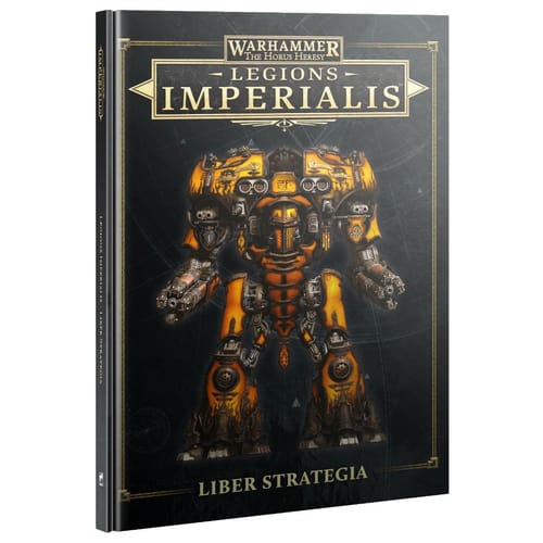 Warhammer: The Horus Heresy - légie Imperialis Liber Strategia Warhammer: The Horus Heresy - légie Imperialis Liber Strategia