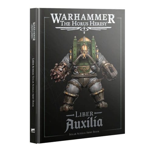 Levně Warhammer: The Horus Heresy - Liber Auxilia: Solar Auxilia Army Book