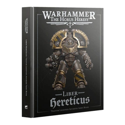 Warhammer: The Horus Heresy - Liber Hereticus: Traitor Legiones Astartes Army Book