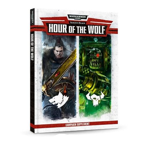 Warhammer 40000: Sanctus Reach - Hour of the Wolf