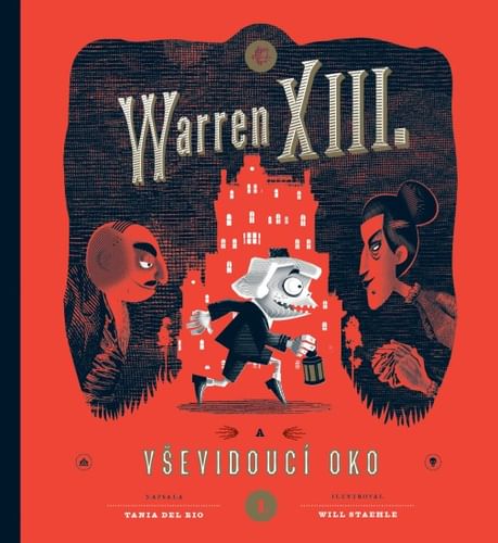 Warren XIII. a Vševidoucí oko Warren XIII. a Vševidoucí oko