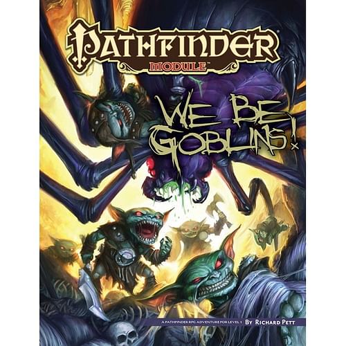 Pathfinder Module: We Be Goblins!
