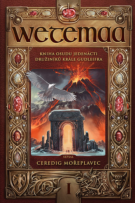 Wetemaa, kniha osudu jedenácti družiníků krále Gudleifra