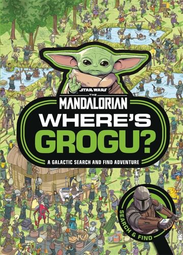 Kde je Gogu?: A Star Wars - Mandaloriánske hľadanie a nájdenie knihy Kde je Gogu?: A Star Wars - Mandaloriánske hľadanie a nájdenie knihy