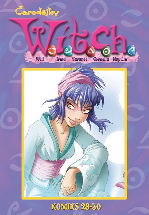 W.I.T.C.H. Komiks 28-30 - Kolektiv