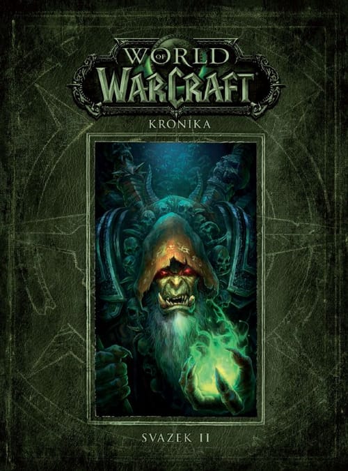 World of WarCraft: Kronika 2