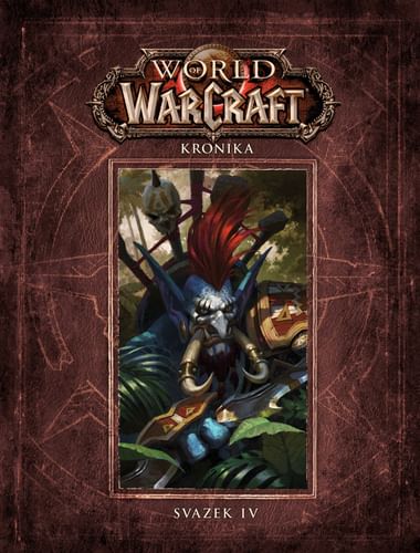 World of WarCraft: Kronika 4 World of WarCraft: Kronika 4