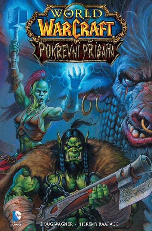 Levně World of Warcraft: Pokrevní přísaha