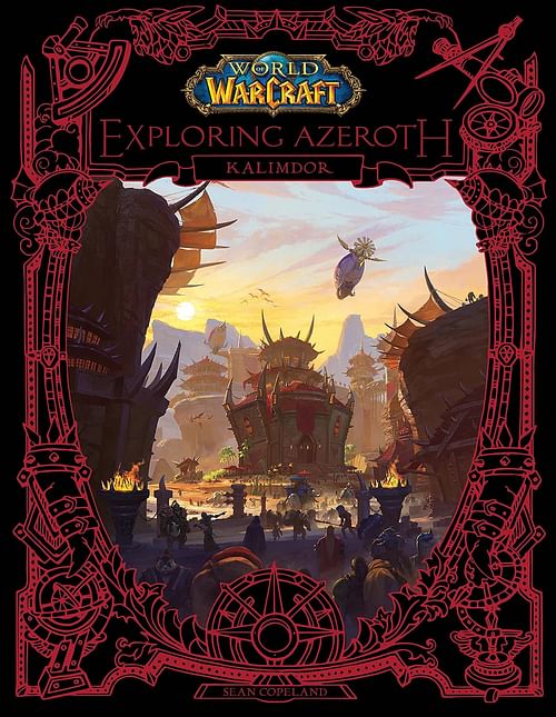 Obrázok World of Warcraft: Exploring Azeroth - Kalimdor - kolektiv autorů