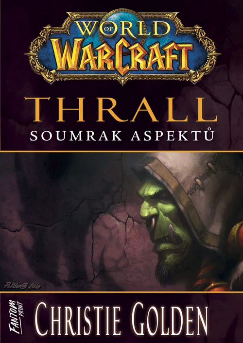 World of Warcraft: Thrall - Soumrak Aspektů