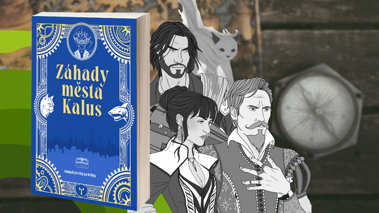 Záhady města Kalus: Rozhovor s autorkou obří RPG kampaně