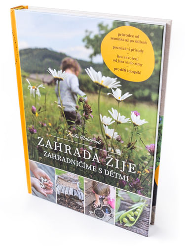 Zahrada žije – zahradničíme s dětmi Zahrada žije – zahradničíme s dětmi