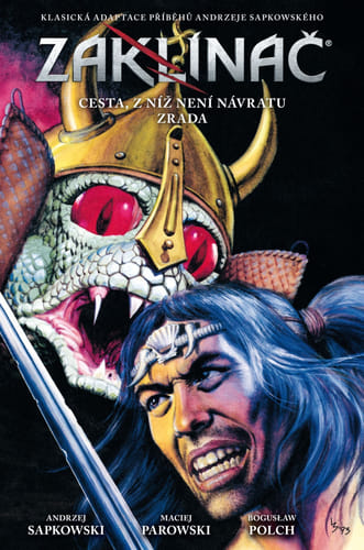 Zaklínač: Cesta, z ktorej nie je návrat / zrada (obmedzená obálka) Zaklínač: Cesta, z ktorej nie je návrat / zrada (obmedzená obálka)