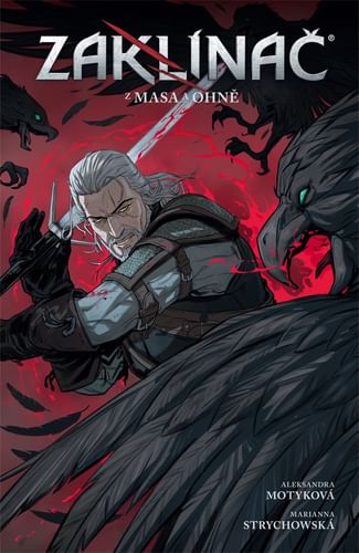 Zaklínač: Z masa a ohně Zaklínač: Z masa a ohně