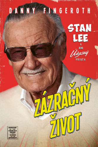 kniha Zázračný život – Stan Lee a jeho úžasný příběh Zázračný život – Stan Lee a jeho úžasný příběh