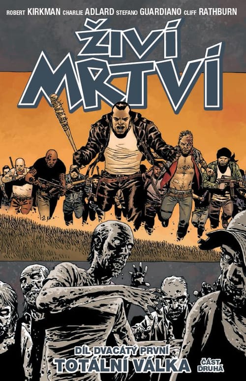 Levně Živí mrtví 21: Totální válka (část 2.)