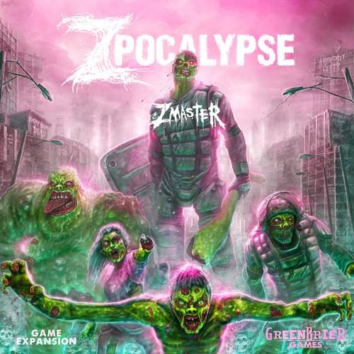 Zpocalypse: ZMaster Zpocalypse: ZMaster
